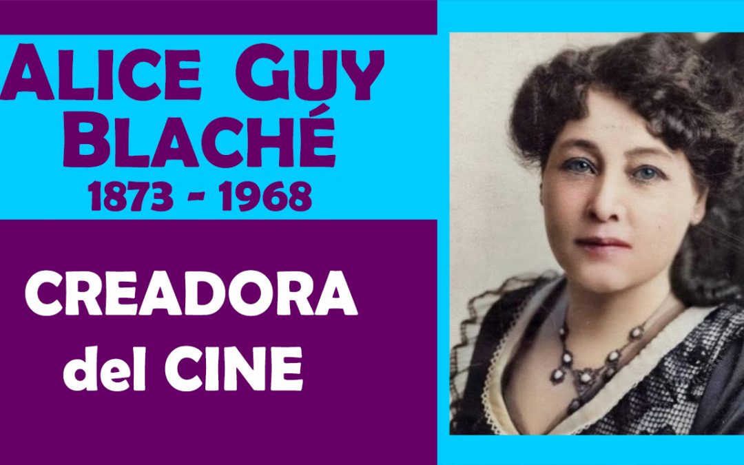 ALICE GUY BLACHÉ