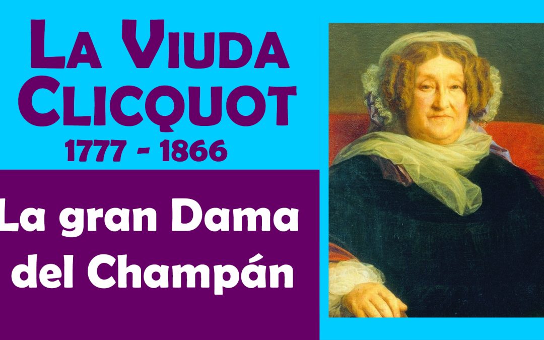 BARBE-NICOLE PONSARDIN CLICQUOT